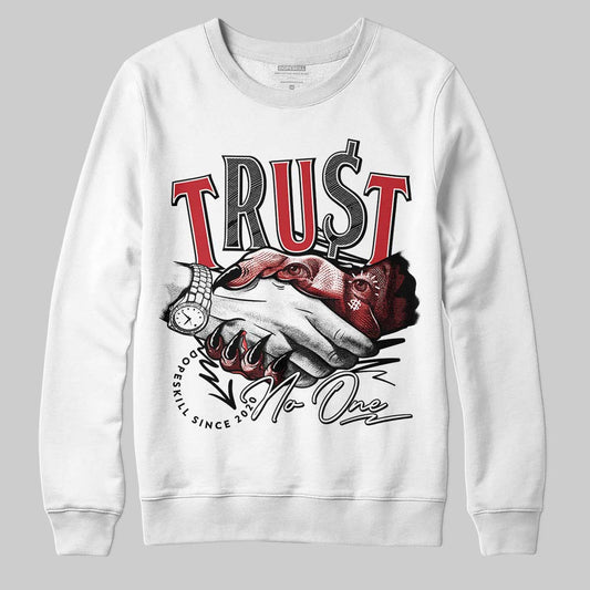 Jordan 5 Retro Fire Red Black Tongue (2025) DopeSkill Sweatshirt Trust No One Graphic Streetwear - White