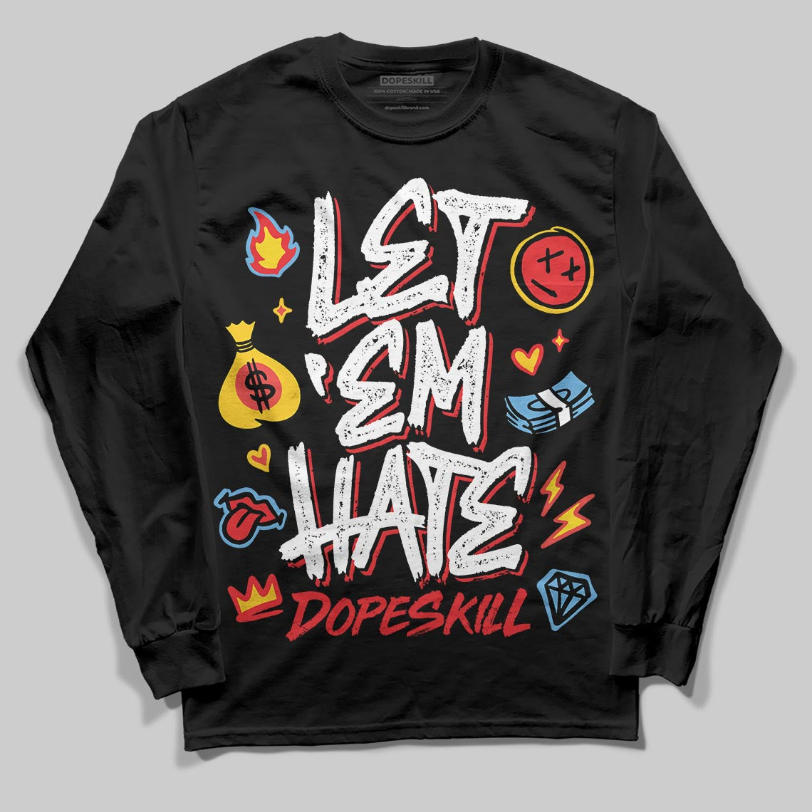 Black and White Sneakers DopeSkill Long Sleeve T-Shirt Let 'em Hate Graphic Streetwear - Black