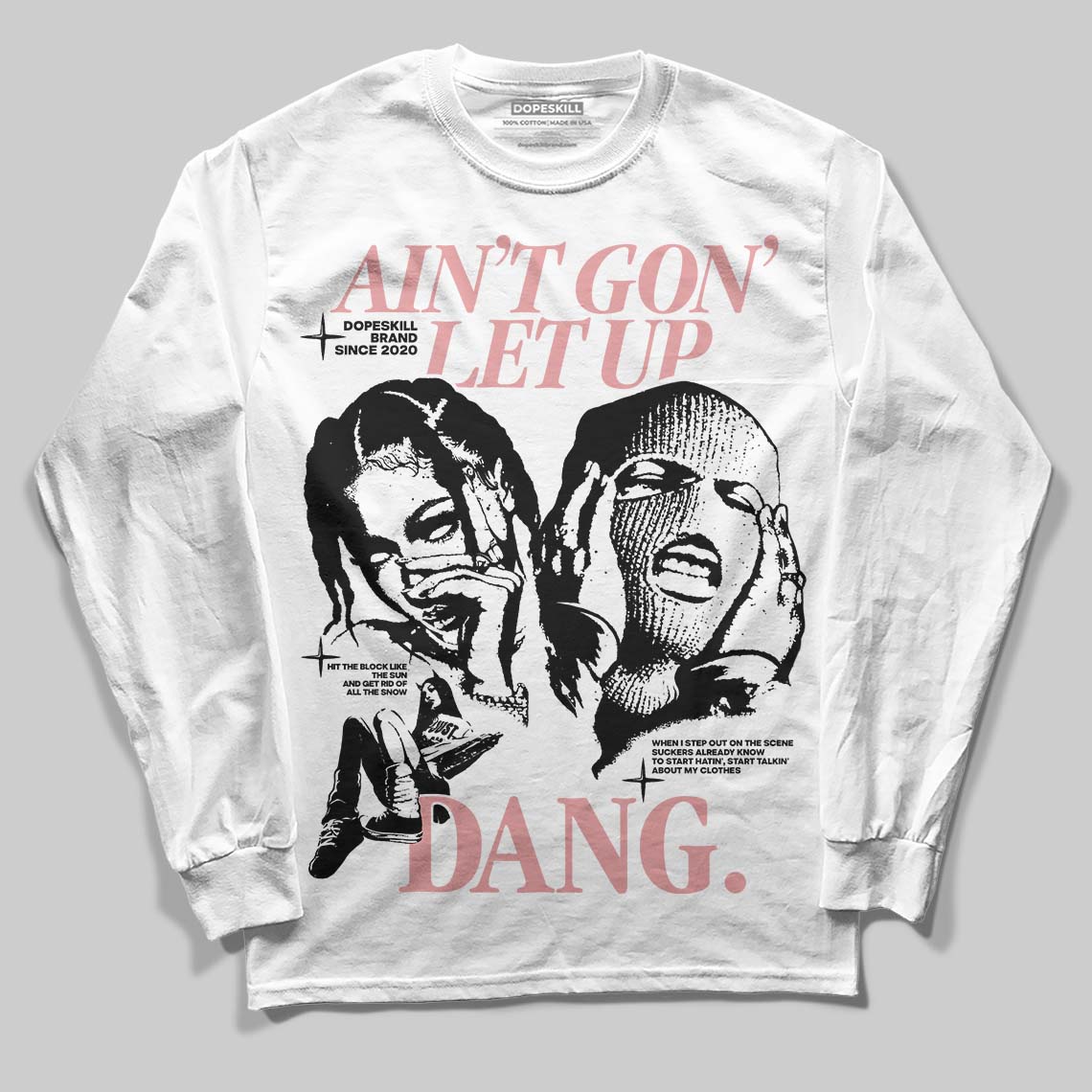 Harris Tweed x Wmns Dunk Low 'Black Phantom' DopeSkill Long Sleeve T-Shirt Ain't Gon' Let Up Graphic Streetwear - White