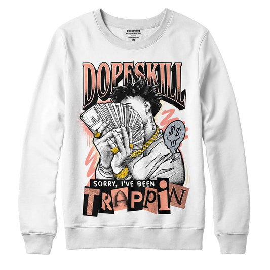 DJ Khaled x Jordan 5 Retro ‘Crimson Bliss’ DopeSkill Sweatshirt Sorry I've Been Trappin Graphic Streetwear - White