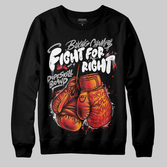 Black and White Sneakers DopeSkill Sweatshirt Fight For Right Graphic Streetwear - Black