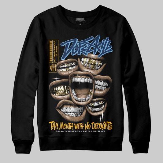 Jordan 4 Retro ‘Dunk From Above’ DopeSkill Sweatshirt The Mouth With No Droughts Graphic Streetwear - Black