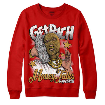 Red Sneakers DopeSkill Red Sweatshirt Get Rich Graphic Streetwear
