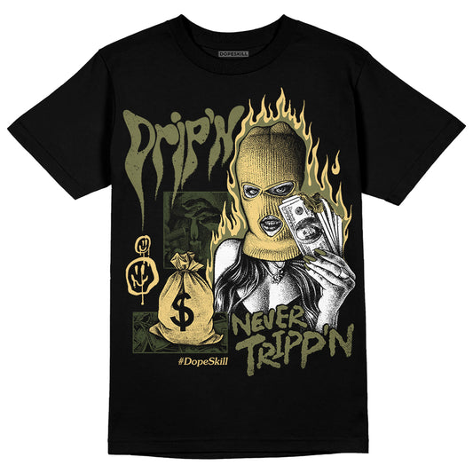 Jordan 4 Retro SE Craft Medium Olive DopeSkill T-Shirt Drip'n Never Tripp'n Graphic Streetwear - black
