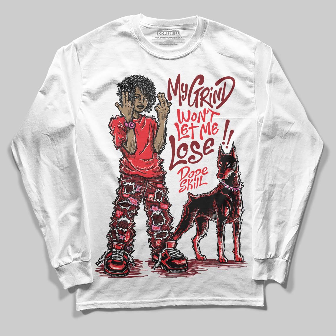 Red Sneakers DopeSkill Long Sleeve T-Shirt My Grind Won't Let Me Lose Graphic Streetwear - White