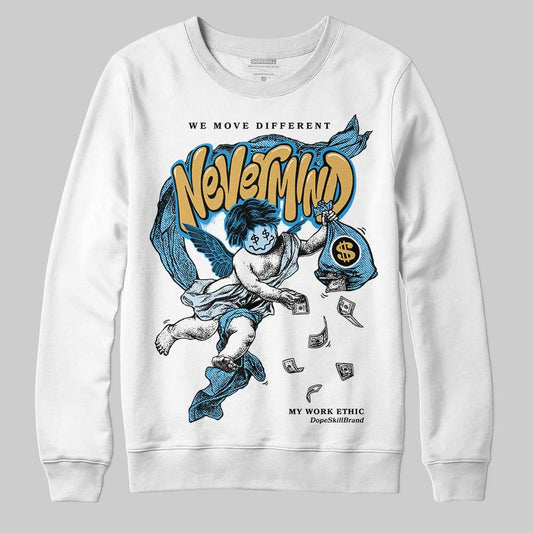 Jordan 4 Denim “Worn Blue” DopeSkill Sweatshirt Nevermind Graphic Streetwear - White