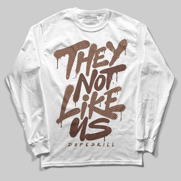 Harris Tweed x Wmns Dunk Low 'Sesame' DopeSkill Long Sleeve T-Shirt They Not Like Us Graphic Streetwear - White