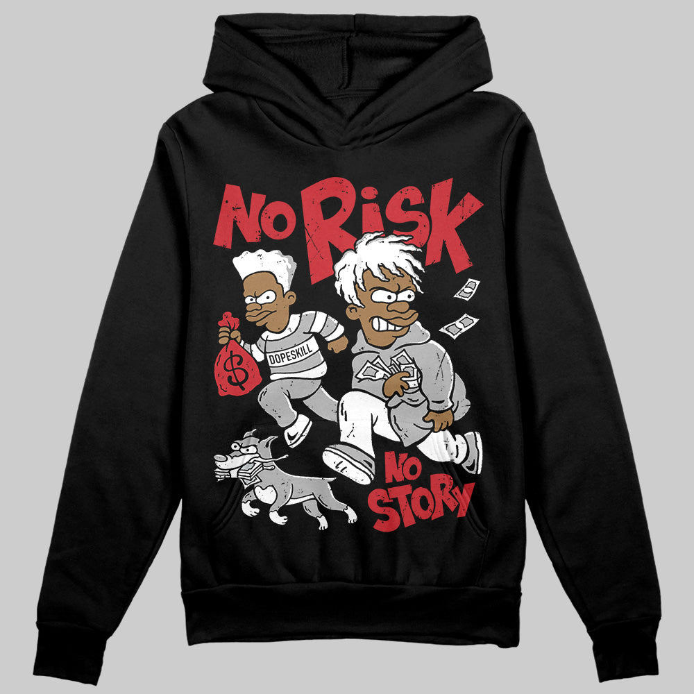 Jordan 11 “Bred Velvet” DopeSkill Hoodie Sweatshirt No Risk No Story Graphic Streetwear - Black