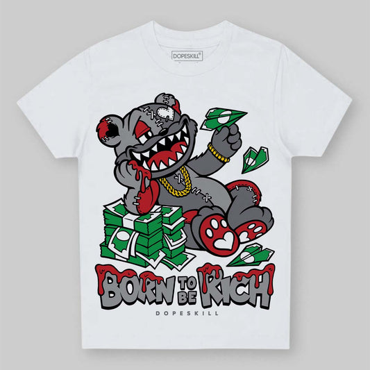 Jordan 3 “Cement Grey” DopeSkill Toddler Kids T-shirt Born To Be Rich Graphic Streetwear - White