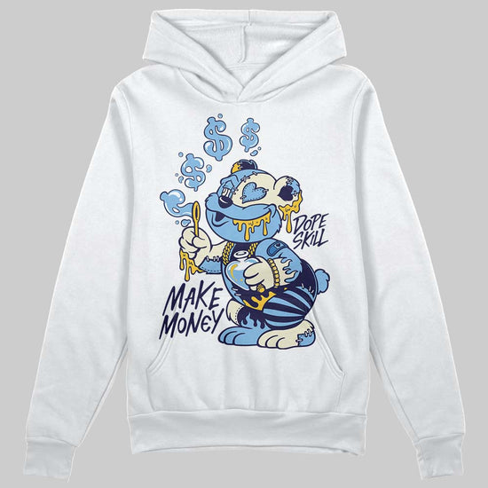 University Blue Sneakers DopeSkill Hoodie Sweatshirt Make Money Graphic Streetwear - White
