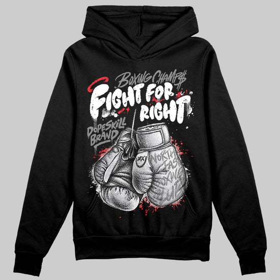 Grey Sneakers DopeSkill Hoodie Sweatshirt Fight For Right Graphic Streetwear - Black