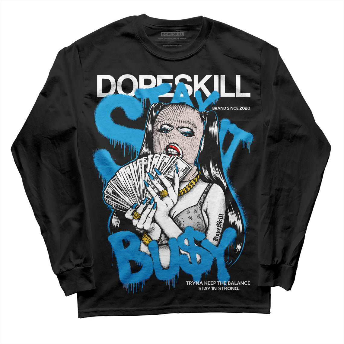 Jordan 4 Retro Military Blue DopeSkill Long Sleeve T-Shirt Stay It Busy Graphic Streetwear - Black