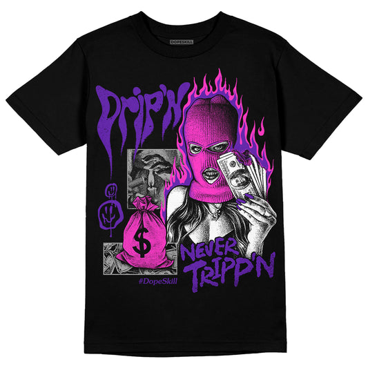 Jordan 13 Court Purple DopeSkill T-Shirt Drip'n Never Tripp'n Graphic Streetwear - black