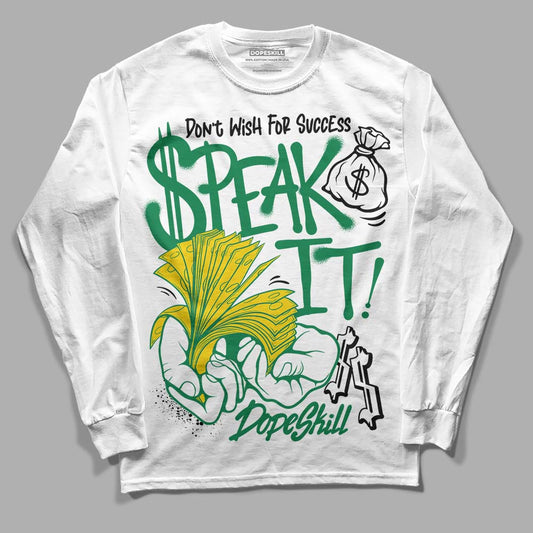 Jordan 5 “Lucky Green” DopeSkill Long Sleeve T-Shirt Speak It Graphic Streetwear - White