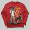 Red Sneakers DopeSkill Long Sleeve T-Shirt My Grind Won't Let Me Lose Graphic Streetwear - Red