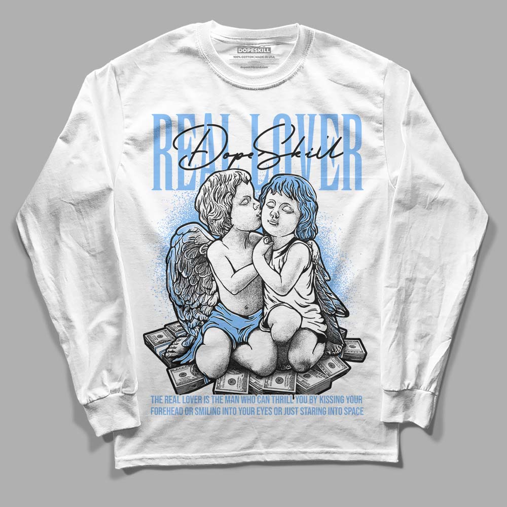 Jordan 9 Powder Blue DopeSkill Long Sleeve T-Shirt Real Lover Graphic Streetwear - White