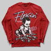 Jordan 11 Retro Cherry DopeSkill Long Sleeve T-Shirt Flexin' Graphic Streetwear - red