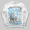 Jordan 4 Denim “Worn Blue” DopeSkill Long Sleeve T-Shirt Speak It Graphic Streetwear - White
