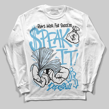 Jordan 4 Denim “Worn Blue” DopeSkill Long Sleeve T-Shirt Speak It Graphic Streetwear - White
