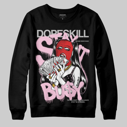 Awake NY x Air Jordan 5 Arctic Pink DopeSkill Sweatshirt Stay It Busy Graphic Streetwear - black