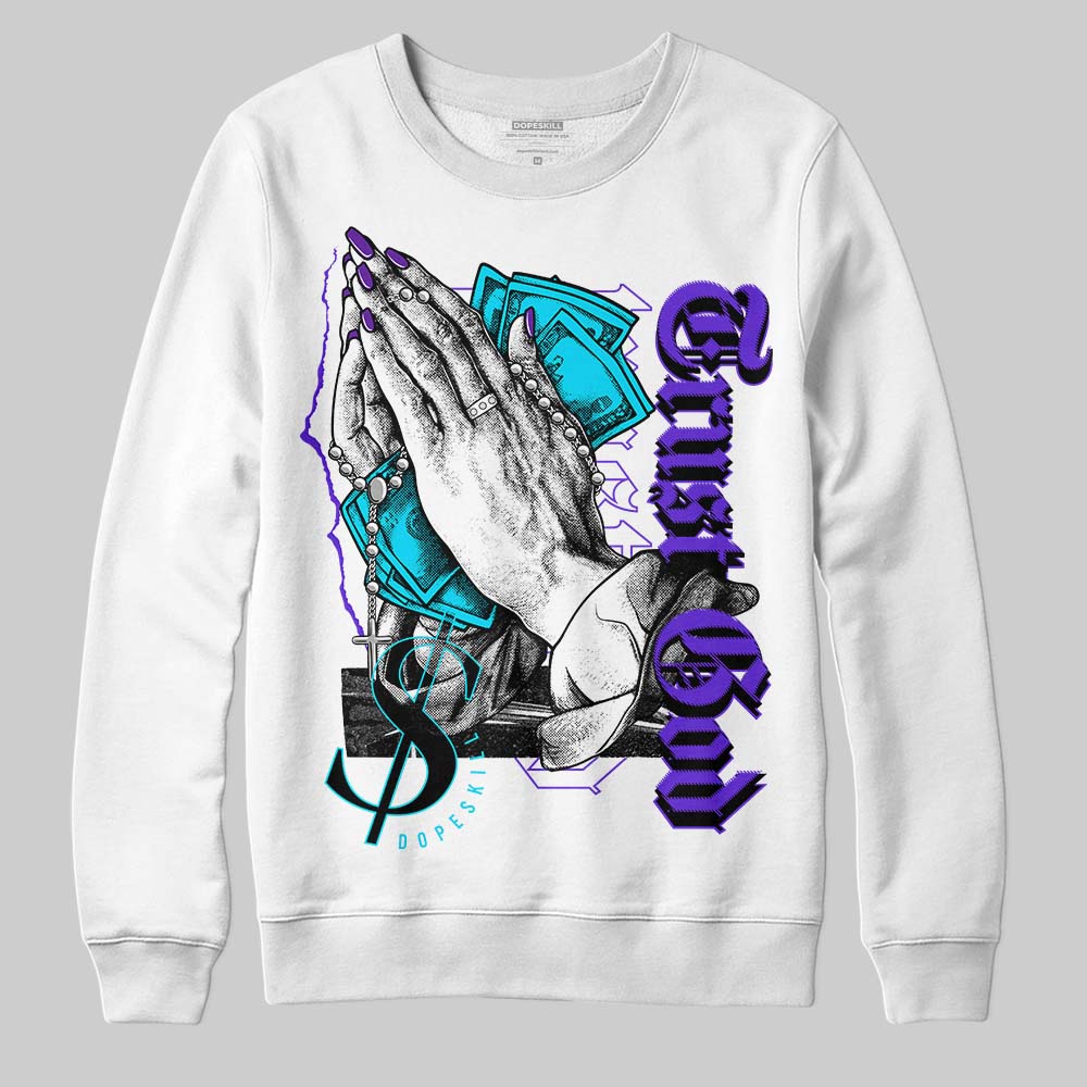 Jordan 6 "Aqua" DopeSkill Sweatshirt Trust God Graphic Streetwear - White