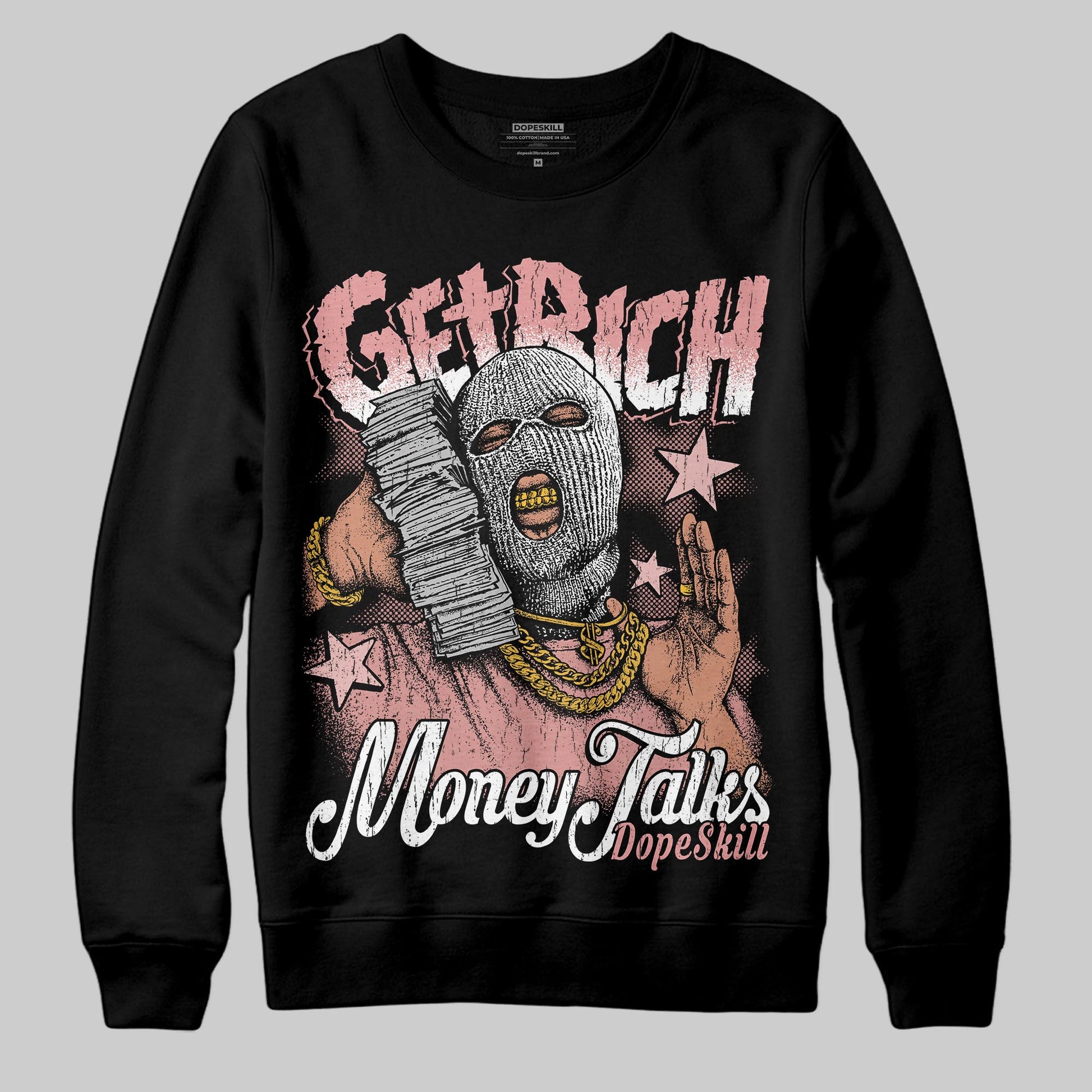 Jordan 40 “Dusty Rose” DopeSkill Sweatshirt Get Rich Graphic Streetwear - Black