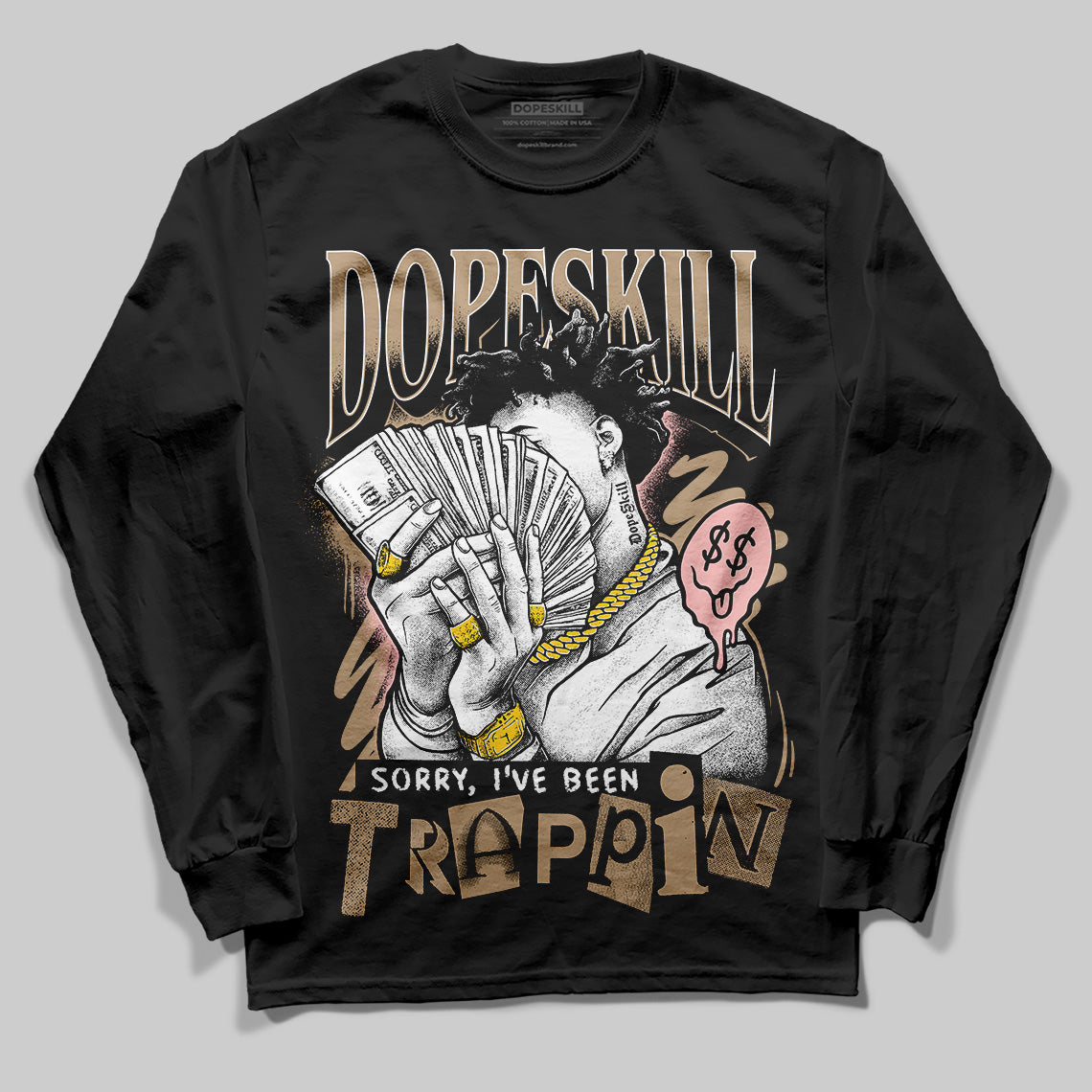 Nike Air Force 1 Low Canvas “Linen” DopeSkill Long Sleeve T-Shirt Sorry I've Been Trappin Graphic Streetwear - Black