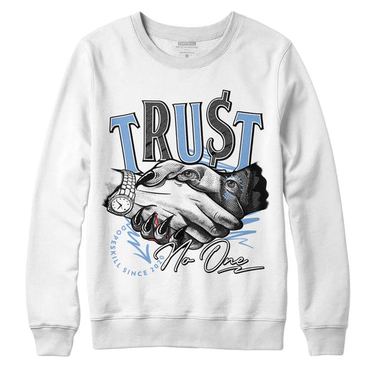Jordan 5 Retro University Blue DopeSkill Sweatshirt Trust No One Graphic Streetwear - White