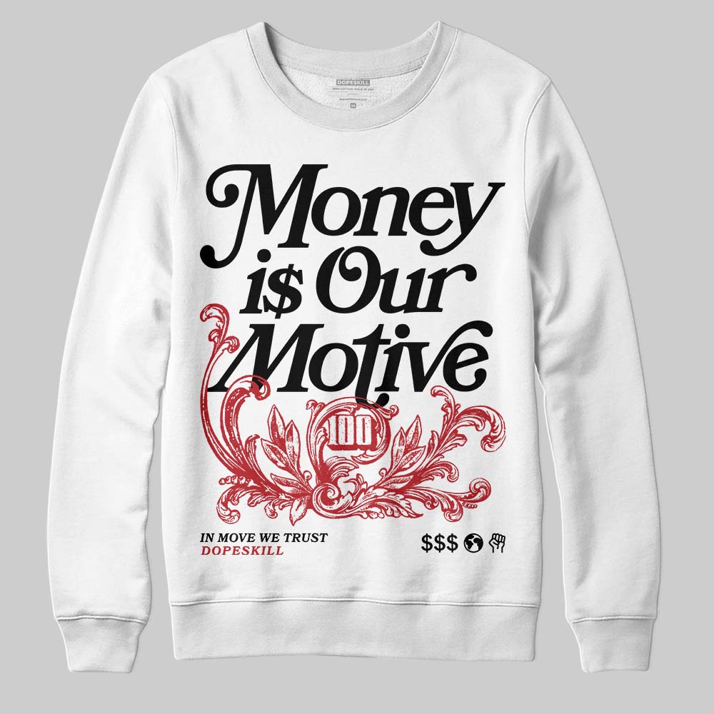 Jordan 14 Golf “Last Shot” DopeSkill Sweatshirt Money Is Our Motive Typo Graphic Streetwear - White