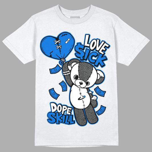 AJ 3 Racer Blue DopeSkill T-Shirt Love Sick Graphic