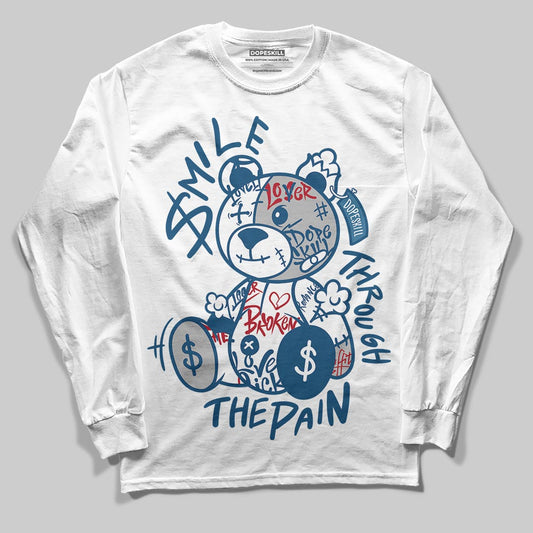 Jordan 12 Retro French Blue (2025) DopeSkill Long Sleeve T-Shirt Smile Through The Pain Graphic Streetwear
