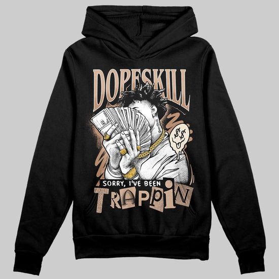 Jordan 4 Retro Cozy Girl DopeSkill Hoodie Sweatshirt Sorry I've Been Trappin Graphic Streetwear - black