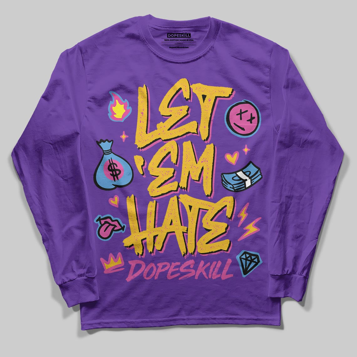 PURPLE Sneakers DopeSkill Long Sleeve T-Shirt Let 'em Hate Graphic Streetwear - Purple