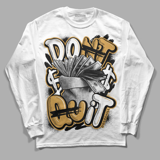 Jordan 11 "Gratitude" DopeSkill Long Sleeve T-Shirt Don't Quit Graphic Streetwear - White