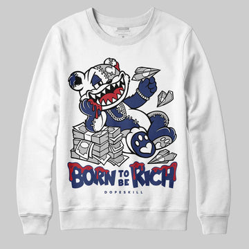 Jordan 1 High OG Rare Air "Deep Royal Blue" DopeSkill Sweatshirt Born To Be Rich Graphic Streetwear - White