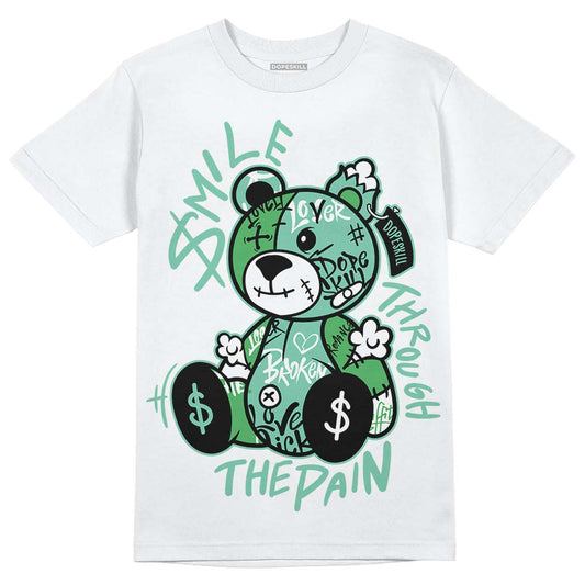 Jordan 1 High OG Green Glow DopeSkill T-Shirt Smile Through The Pain Graphic Streetwear - White