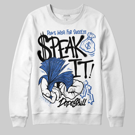 Awake NY x Jordan 5 Retro 'Black Racer Blue' DopeSkill Sweatshirt Speak It Graphic Streetwear - White