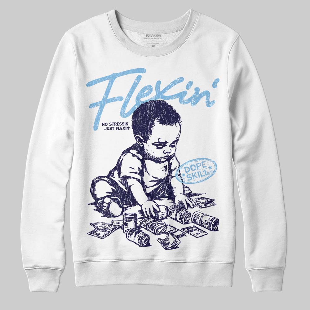 University Blue Sneakers DopeSkill Sweatshirt Flexin' Graphic Streetwear - White