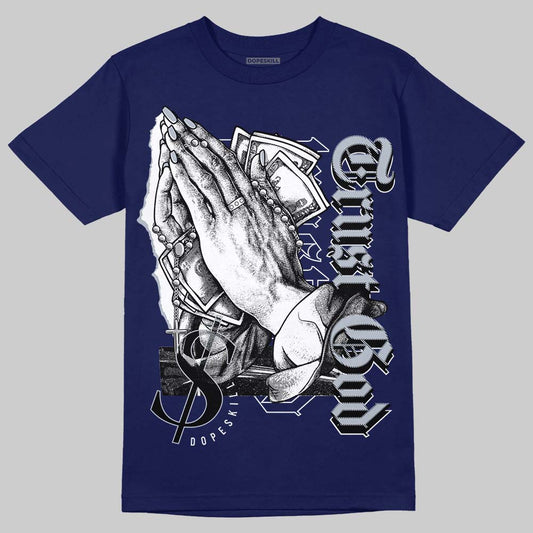 Jordan 11 Retro Midnight Navy DopeSkill T-shirt Trust God Graphic Streetwear