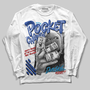 Royal Blue Sneakers DopeSkill Long Sleeve T-Shirt Pocket Change Graphic Streetwear - White