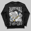 Jordan 10 OG “Steel” DopeSkill Long Sleeve T-Shirt Sorry I've Been Trappin Graphic Streetwear - Black