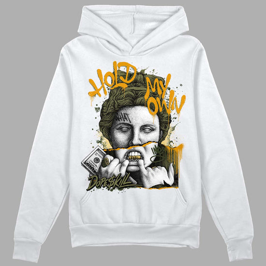 Jordan 4 Retro SE Craft Medium Olive DopeSkill Hoodie Sweatshirt Hold My Own Graphic Streetwear - White