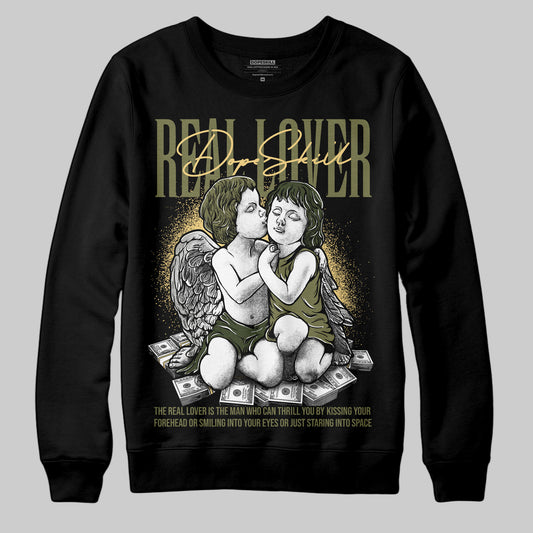 Jordan 4 Retro SE Craft Medium Olive DopeSkill Sweatshirt Real Lover Graphic Streetwear - Black