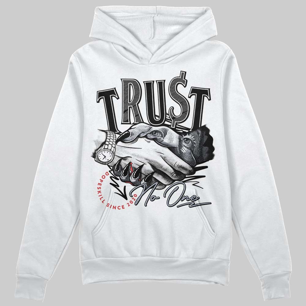 Jordan 4 “Bred Reimagined” DopeSkill Hoodie Sweatshirt Trust No One Graphic Streetwear - White