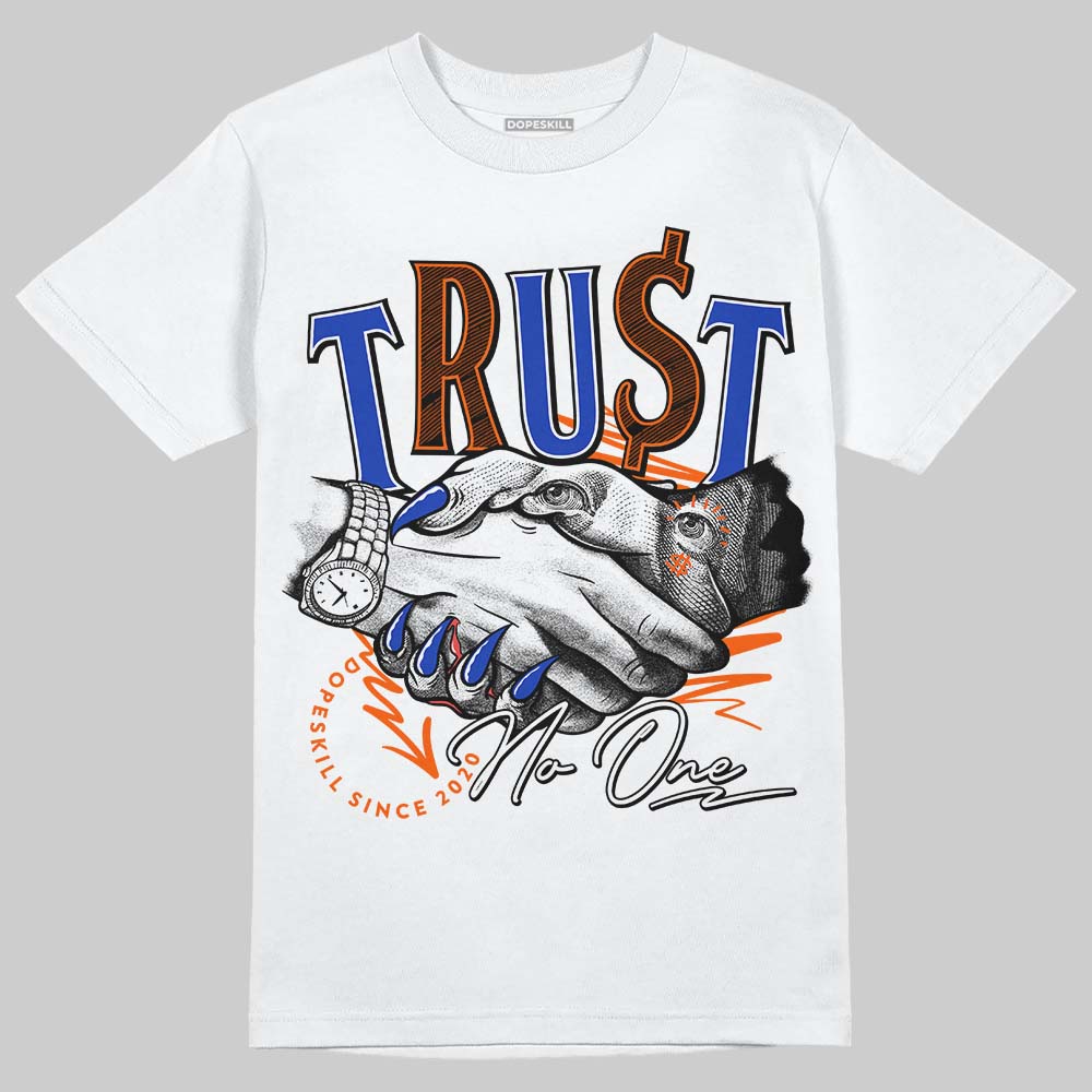 Dunk Low Futura Orange Blaze DopeSkill T-Shirt Trust No One Graphic Streetwear - White
