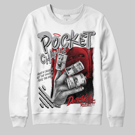 Jordan 4 OG “White Cement” DopeSkill Sweatshirt Pocket Change Graphic Streetwear - White