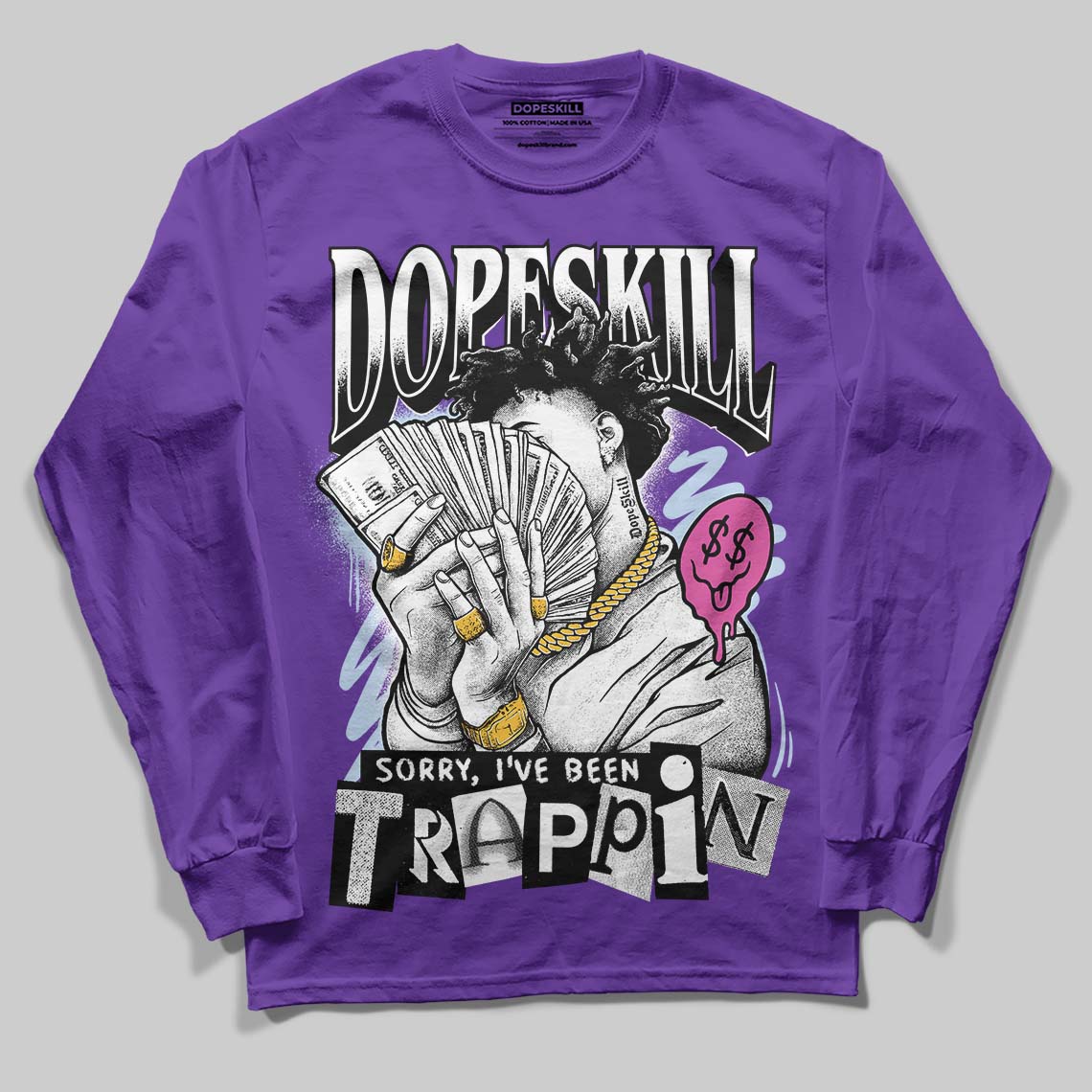 Jordan 5 OG “Grape” DopeSkill Long Sleeve T-Shirt Sorry I've Been Trappin Graphic Streetwear - Purple
