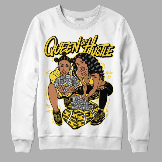 Jordan 4 Tour Yellow Thunder DopeSkill Sweatshirt Queen Of Hustle Graphic Streetwear - White
