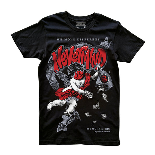Jordan 4 “Bred Reimagined” DopeSkill T-Shirt Nevermind Graphic Streetwear - Black