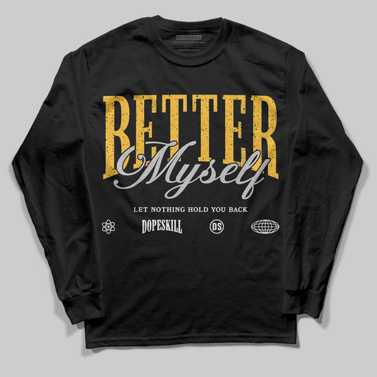 Jordan 5 'Tokyo' DopeSkill Long Sleeve T-Shirt Better Myself Graphic Streetwear - Black